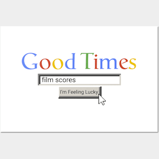 Good Times Film Scores Posters and Art